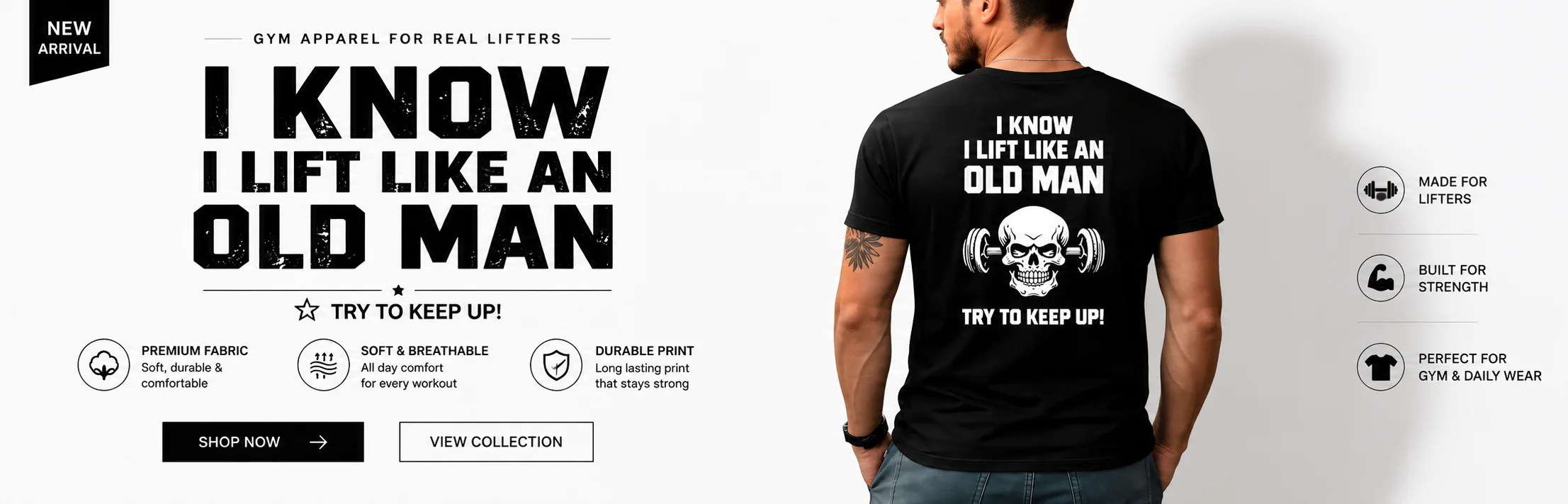 Hero banner featuring I Know I Lift Like An Old Man gym t shirt with back print for men