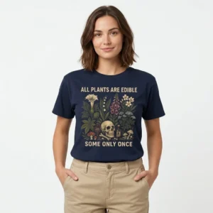 all-plants-are-edible-graphic-t-shirt